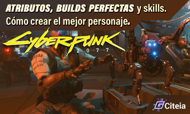 Atributos, Builds perfectas y Skills en Cyberpunk 2077 portada de articulo