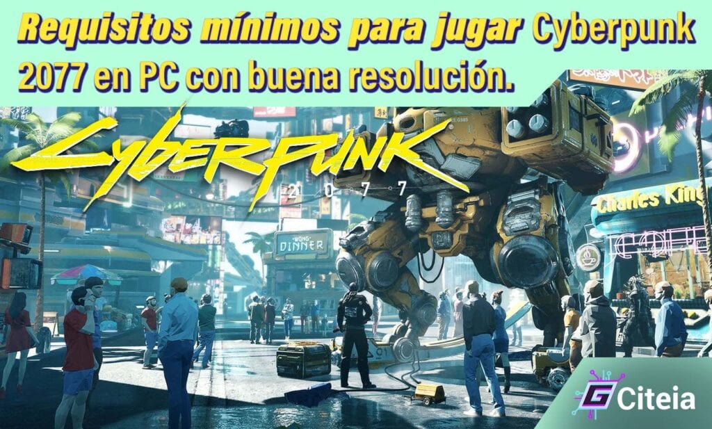 Requisitos mínimos para jugar Cyberpunk 2077 en Pc portada de articulo