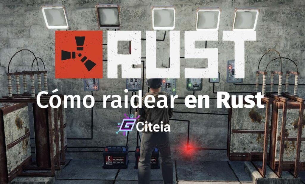 Cómo RAIDEAR casas en Rust portada de artículo