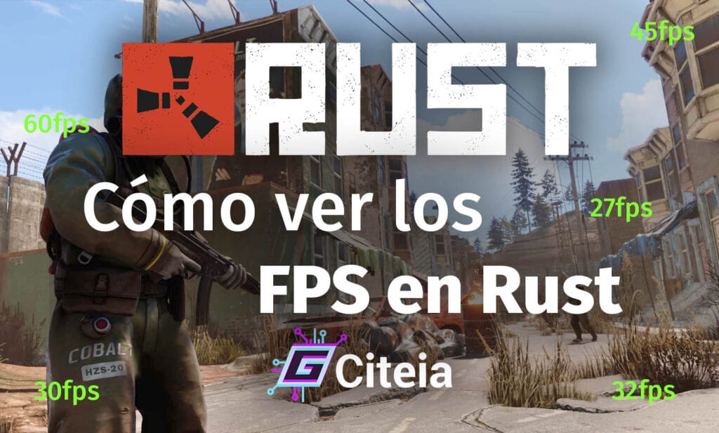Cómo ver los FPS en Rust portada de artículo