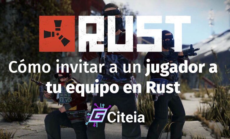 Cómo invitar a un jugador a tu equipo en Rust portada de artículo