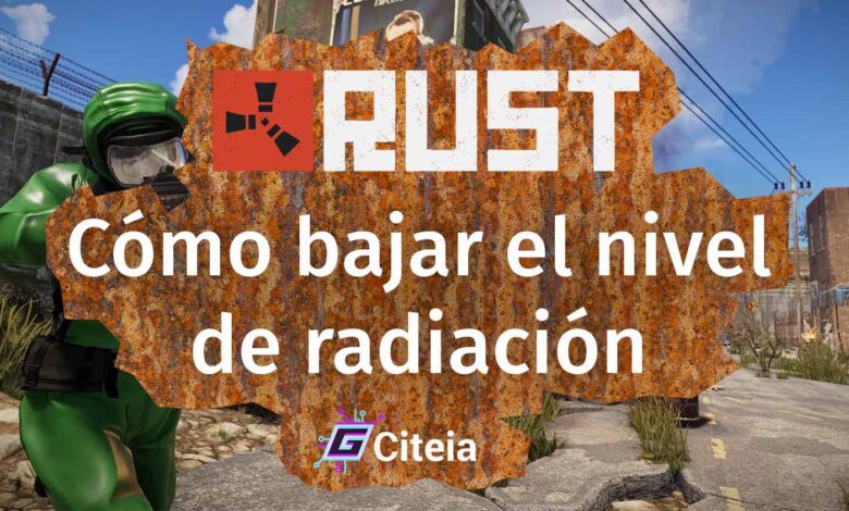 ¿Cómo bajar la radiación en Rust y hacer traje anti radiación? portada de artículo