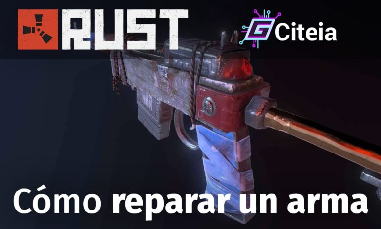 ¿Cómo reparar un arma en Rust y hacer mesa de reparaciones? portada de artículo