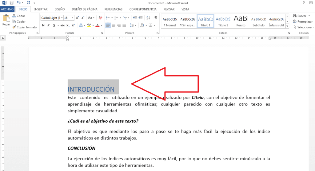 sombrear el texto para seleccionar el título 1 y así hacer el indice automático 