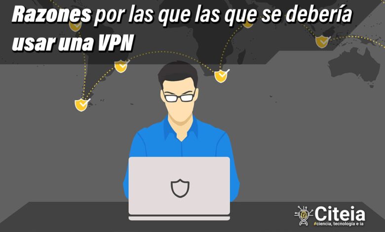razones por las que debes usar un vpn portada de articulo