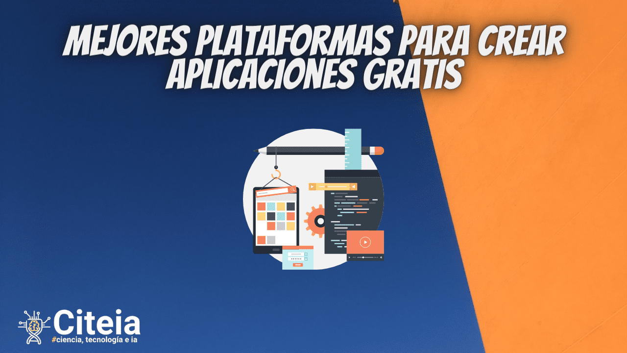 Mejores plataformas para crear aplicaciones gratis