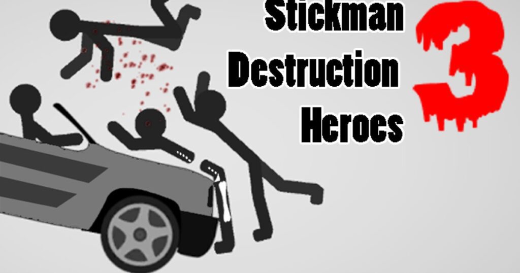 Stickman Destruction Heroes 3