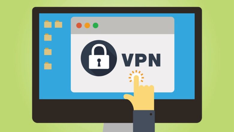 VPN – Qué es, para qué sirven y qué hay que saber antes de usarlas