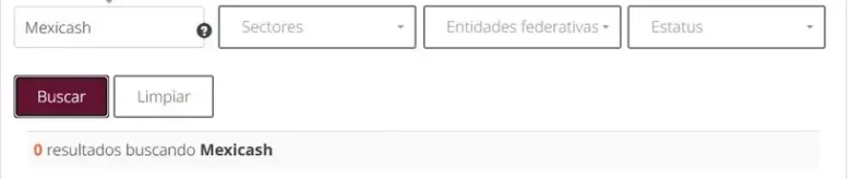 Búsqueda de MexiCash en el SIPRES de Condusef: 0 resultados